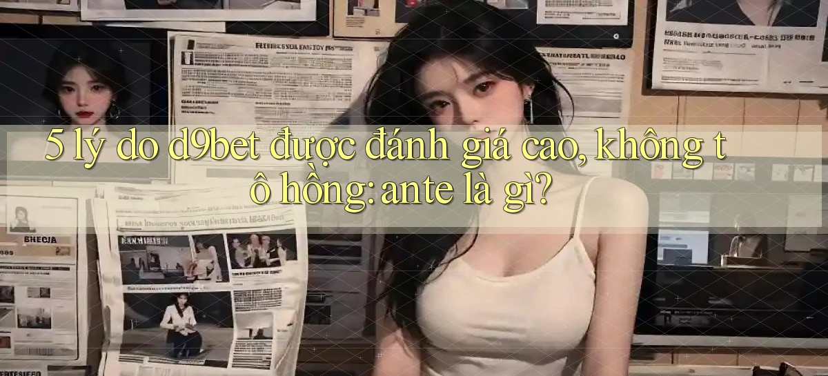 d9bet   Link Cập Nhật   Game Và App Chính Thức