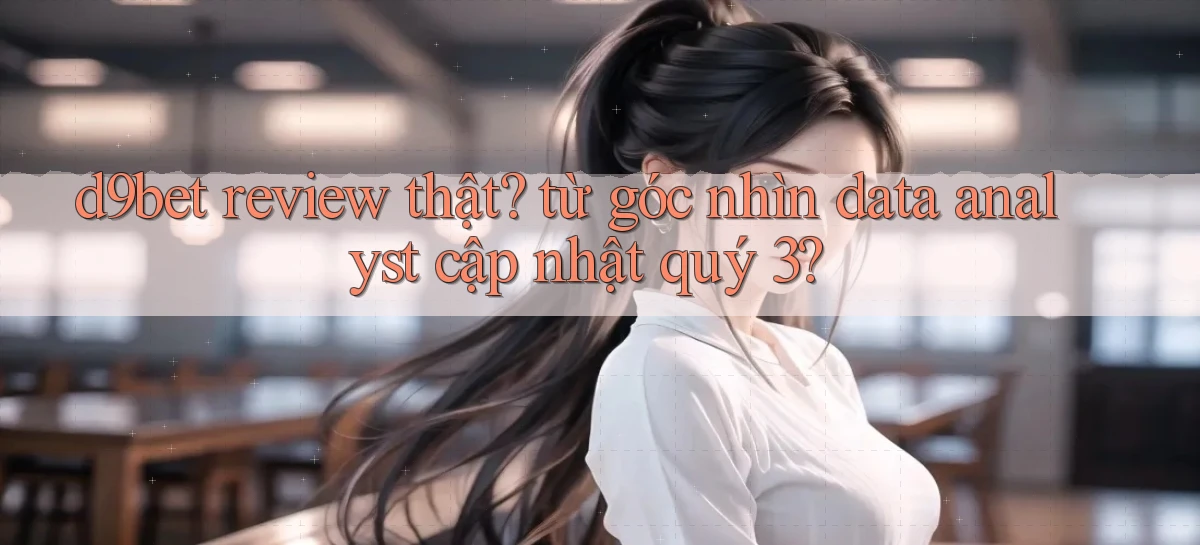 d9bet   Link Cập Nhật   Game Và App Chính Thức