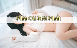 nhà cái Mới nhất