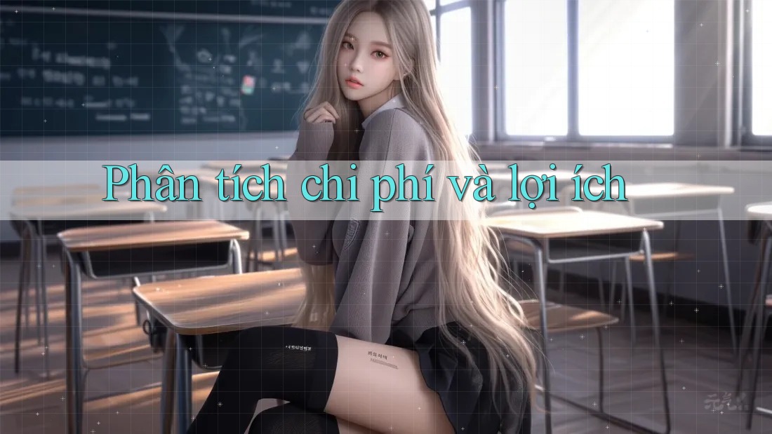 Phân tích chi phí và lợi ích